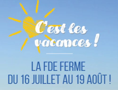 Fermeture estivale